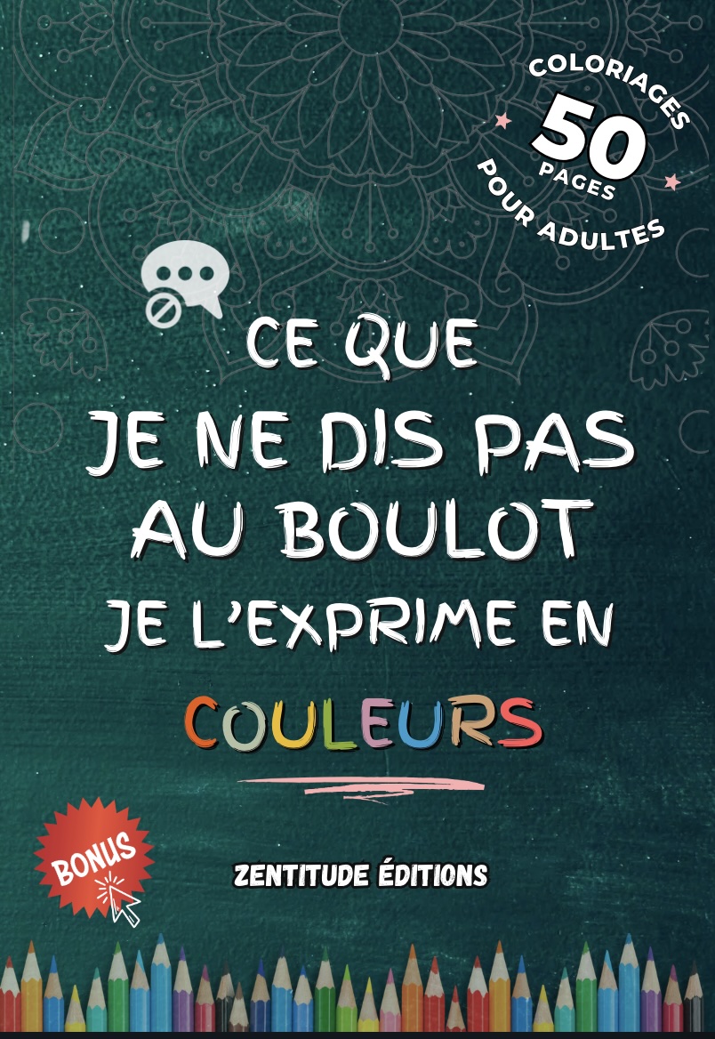 Ce que je ne dis pas au boulot